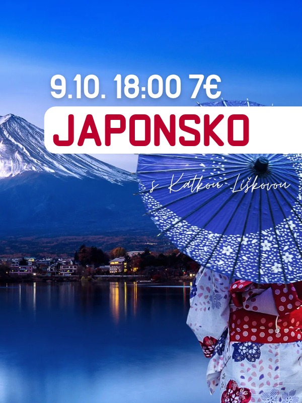 Japonsko s Katkou Líškovou | cestovateľská kino prednáška
