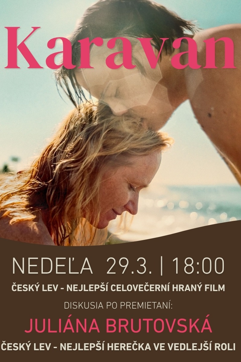 KARAVAN + DISKUSIA PO PREMIETANÍ