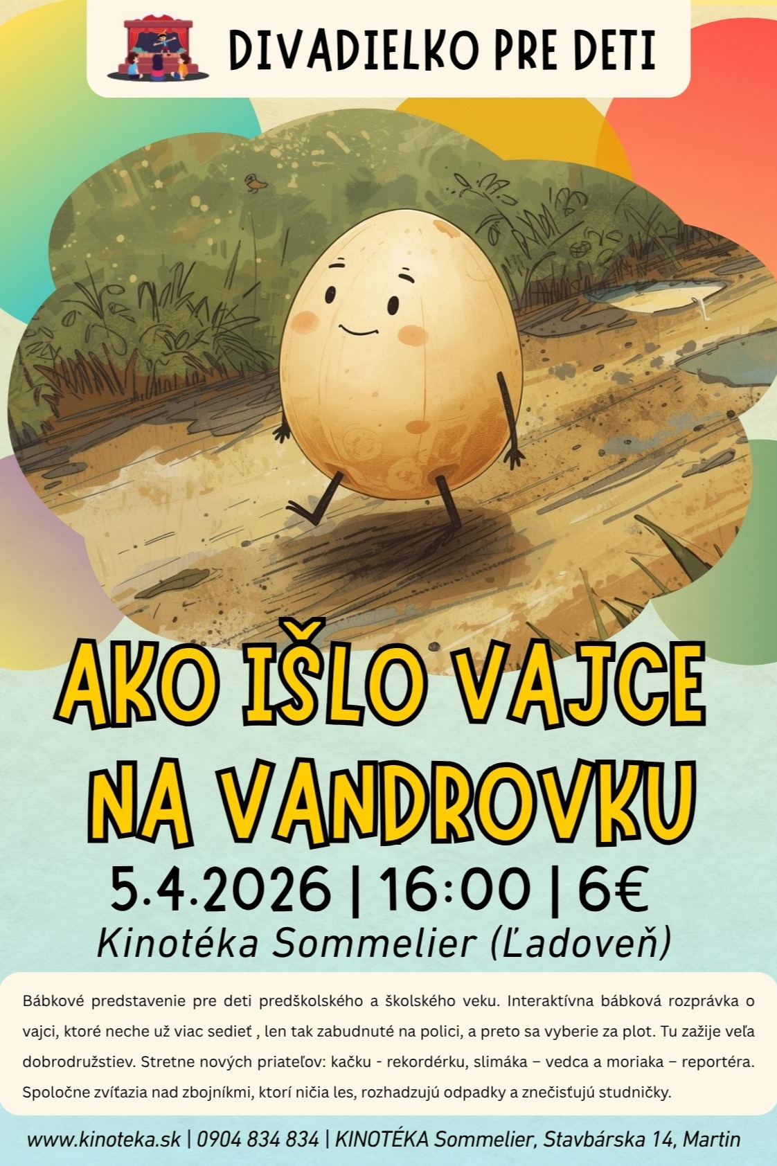 Divadielko: Ako išlo vajce na vandrovku